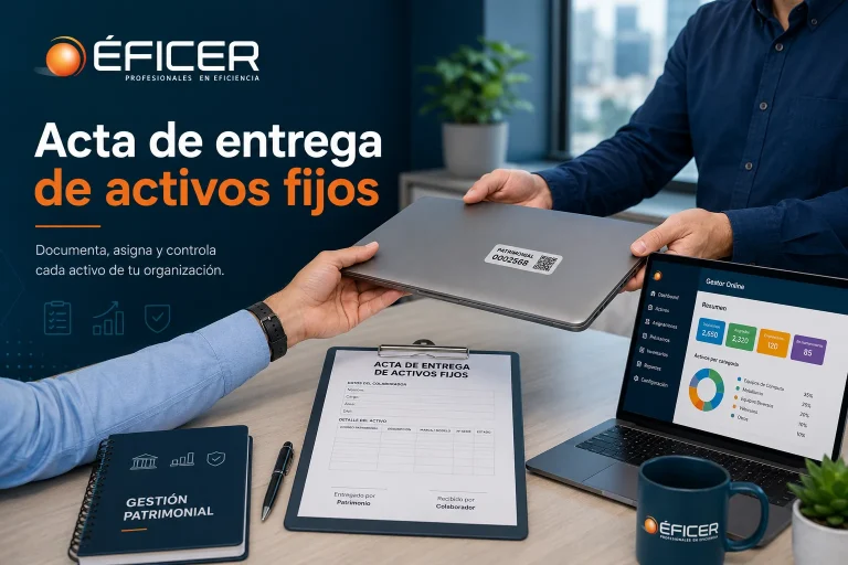 Acta de entrega de activos fijos para el control patrimonial en empresas y entidades públicas